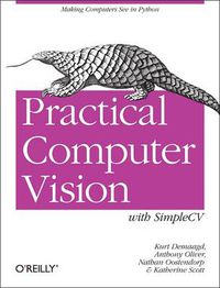 Cover image for Practical Computer Vision with SimpleCV