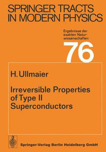 Cover image for Irreversible Properties of Type II Superconductors