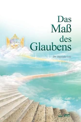 Das Mass des Glaubens