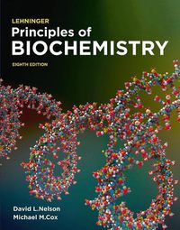 Cover image for Lehninger Principles of Biochemistry: International Edition