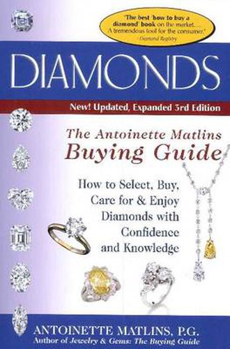 Cover image for Diamonds (3rd Edition): The Antoinette Matlin's Buying Guide