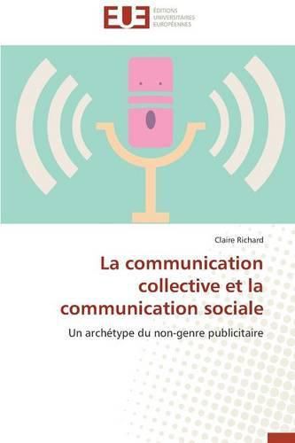 Cover image for La Communication Collective Et La Communication Sociale