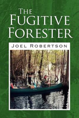 Cover image for The Fugitive Forester