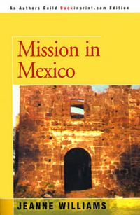 Cover image for Mission in Mexico