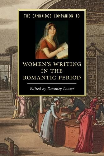 Cover image for The Cambridge Companion to Women's Writing in the Romantic Period