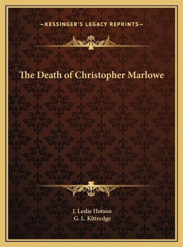 The Death of Christopher Marlowe