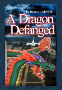 Cover image for A Dragon Defanged