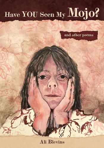 Cover image for Have You Seen My Mojo?