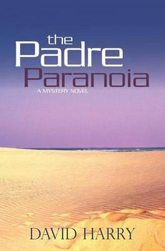 Cover image for The Padre Paranoia