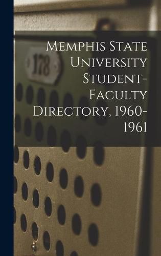 Cover image for Memphis State University Student-Faculty Directory, 1960-1961