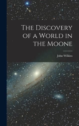 Cover image for The Discovery of a World in the Moone