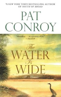 Cover image for The Water Is Wide: A Memoir