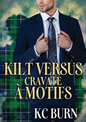 Cover image for Kilt versus cravate a motifs