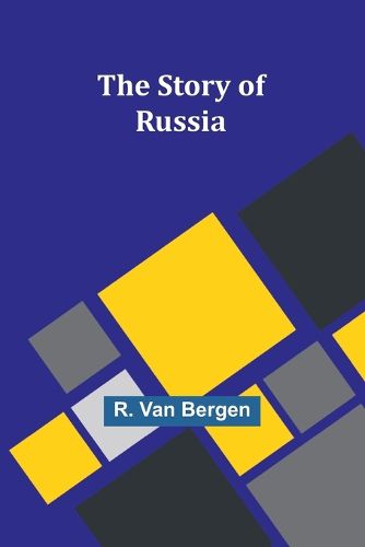 Cover image for The Story of Russia