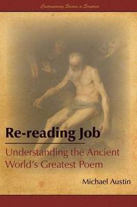 Cover image for Re-Reading Job: Understanding the Ancient World's Greatest Poem