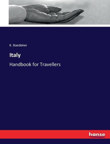 Italy: Handbook for Travellers