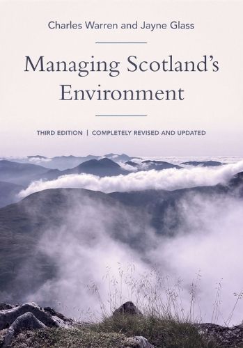 Cover image for Managing Scotland's Environment