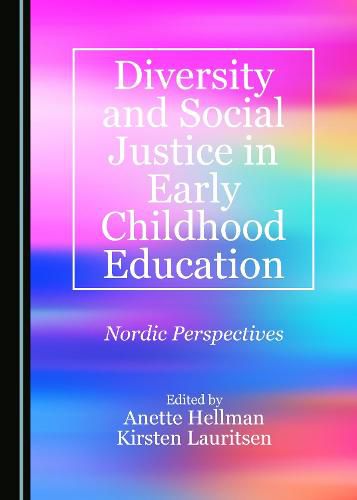 Cover image for Diversity and Social Justice in Early Childhood Education: Nordic Perspectives