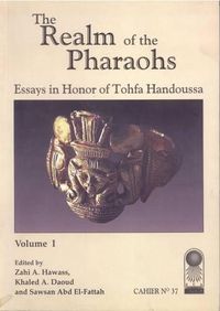 Cover image for Realm of the Pharaohs: Essays in Honour of Tohfa Handousa