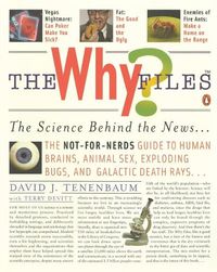 Cover image for The Why Files: The Science Behind the News