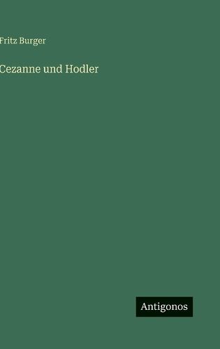 Cover image for Cezanne und Hodler