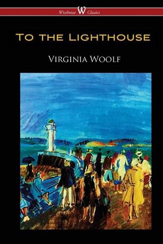 Cover image for To the Lighthouse (Wisehouse Classics Edition)