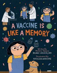 Cover image for A Vaccine Is Like a Memory