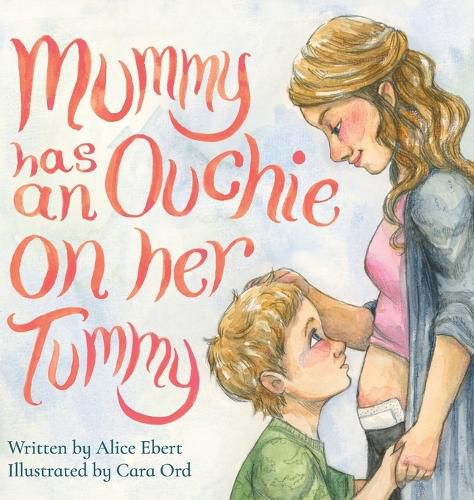 Cover image for Mummy has an Ouchie on her Tummy
