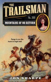 Cover image for The Trailsman #366: Mountains of No Return