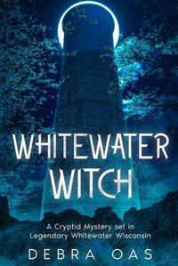 Cover image for Whitewater Witch
