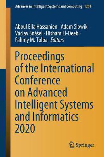 Cover image for Proceedings of the International Conference on Advanced Intelligent Systems and Informatics 2020