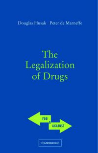 Cover image for The Legalization of Drugs