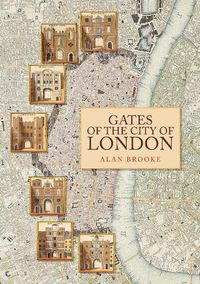 Cover image for Gates of the City of London