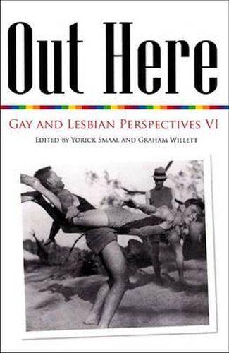 Cover image for Out Here: Gay and Lesbian Perspectives VI