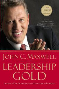 Cover image for Leadership Gold: Lessons I've Learned from a Lifetime of Leading