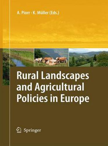 Cover image for Rural Landscapes and Agricultural Policies in Europe