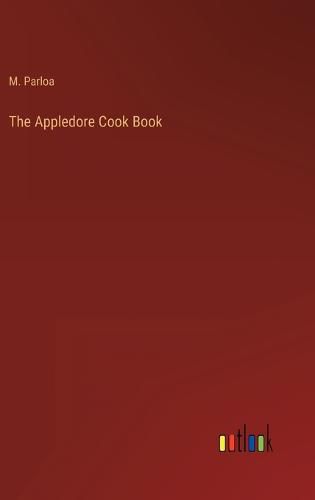Cover image for The Appledore Cook Book