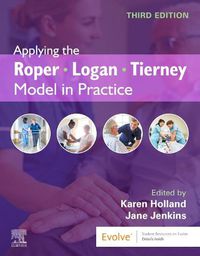 Cover image for Applying the Roper-Logan-Tierney Model in Practice