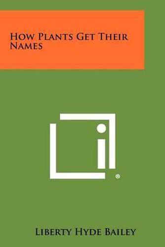 Cover image for How Plants Get Their Names