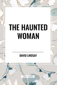 Cover image for The Haunted Woman