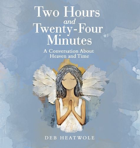 Cover image for Two Hours and Twenty-Four Minutes