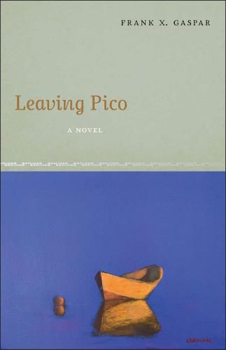 Leaving Pico: A Novel