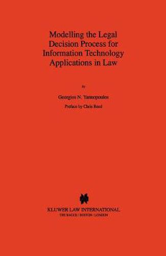 Modelling the Legal Decision Process for Information Technology Applications in Law