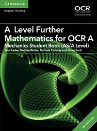 Cover image for A Level Further Mathematics for OCR Mechanics Student Book (AS/A Level) with Digital Access (2 Years)