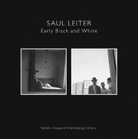 Cover image for Saul Leiter: Early Black and White