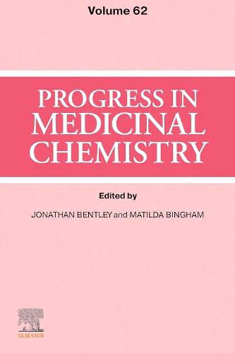 Progress in Medicinal Chemistry: Volume 62