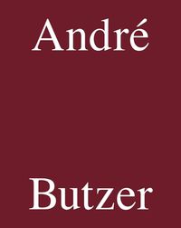 Cover image for Andre Butzer - Miettinen Collection