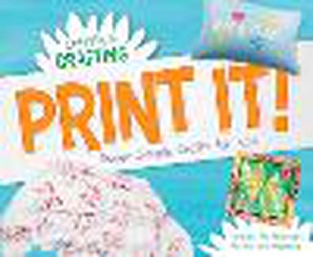 Print It! Super Simple Crafts for Kids