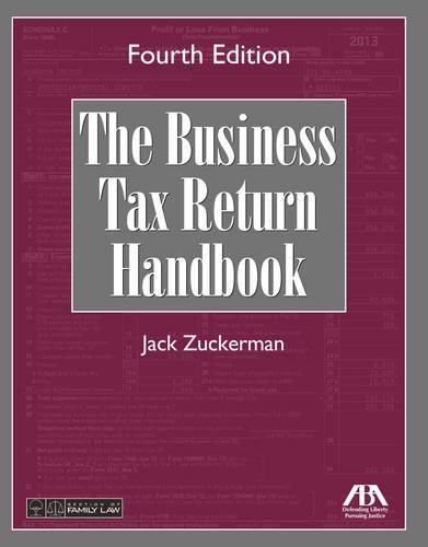 Cover image for The Business Tax Return Handbook