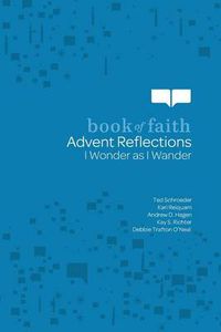 Cover image for Advent Reflections: I Wonder as I Wander